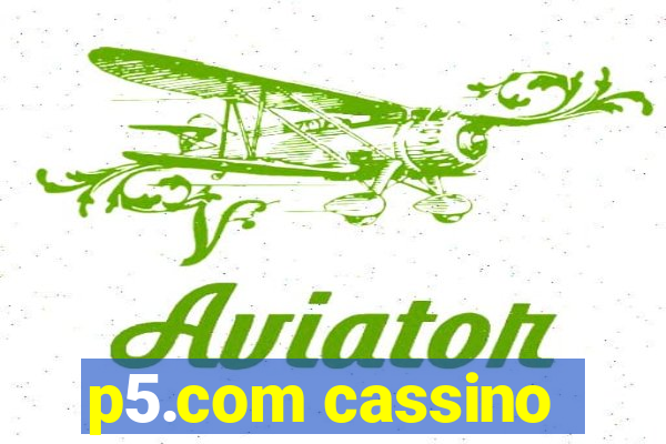 p5.com cassino